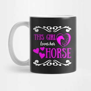 This Girl Loves Her Horse Mug